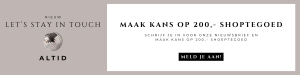 Meld je aan en maak kans op 200,- shoptegoed
